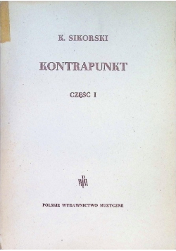 Kontrapunkt Część I