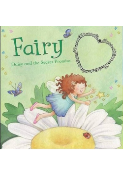 Fairy Daisy and the Secret Promise