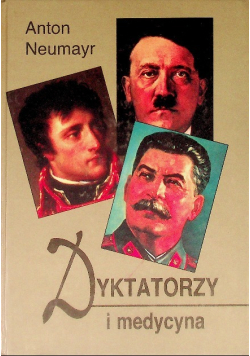 Dyktatorzy i medycyna