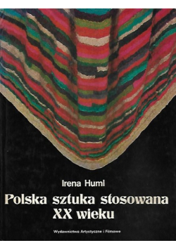 Polska sztuka stosowana XX wieku