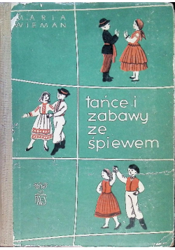 Tańce i zabawy ze śpiewem