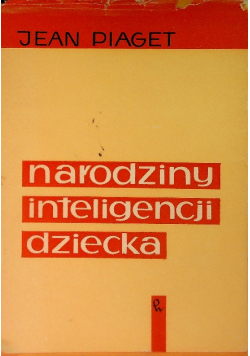 Narodziny inteligencji dziecka