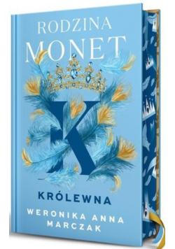 Rodzina Monet Tom 1 Królewna