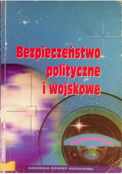 Bezpieczeństwo polityczne i wojskowe