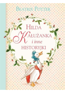 Hilda Kałużanka i inne historyjki
