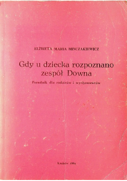Gdy u dziecka rozpoznano zespół Downa