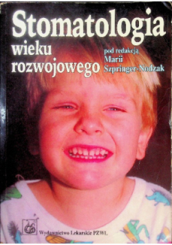 Stomatologia wieku rozwojowego