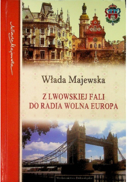 Z Lwowskiej fali do radia wolna europa