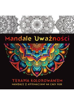 Mandale uważności Terapia kolorowaniem