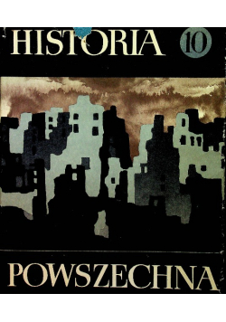 Historia Powszechna Tom 10
