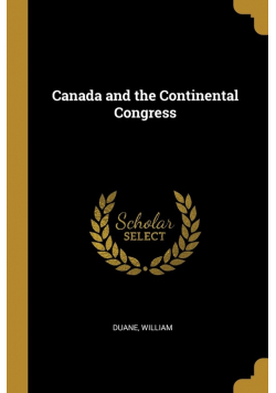 Canada and the Continental Congress