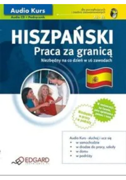 Hiszpański Praca za granicą  dla początkujących i średnio zaawansowanych A1-B1 CD