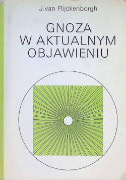 Gnoza w aktualnym objawieniu