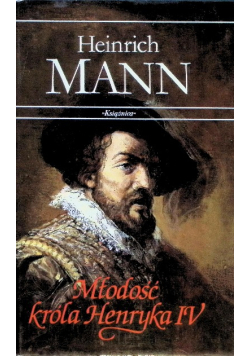 Młodość króla Henryka IV