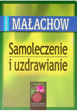 Samoleczenie i uzdrawianie