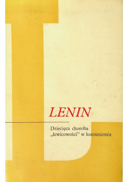 Dziecięca choroba "lewicowości" w komunizmie