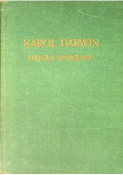 Darwin Dzieła wybrane Tom VI