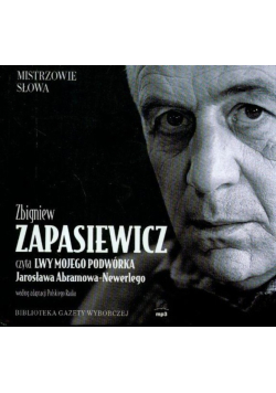 Zbigniew Zapasiewicz czyta Lwy Mojego Podwórka