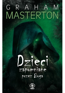 Dzieci zapomniane przez Boga