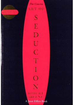 The Concise Art of Seduction