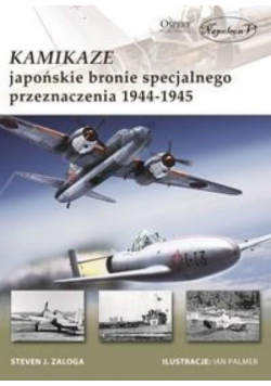 Kamikaze Japońskie bronie specjalnego przeznaczenia 1944 - 1945