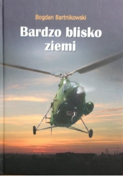 Bardzo blisko ziemi