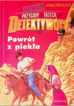 Przygody trzech detektywów Tom 5 Powrót z piekła