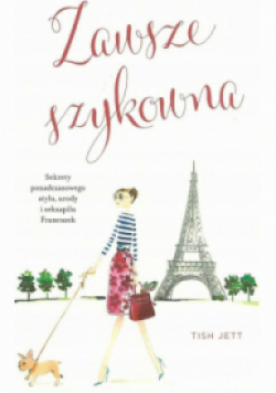 Zawsze szykowna