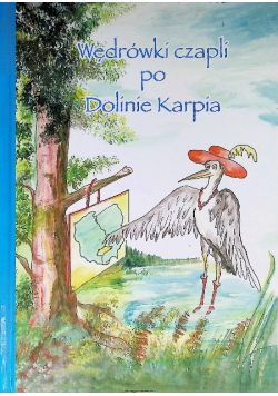 Wędrówki czapli po Dolinie Karpia