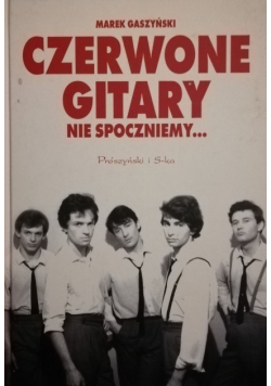 Czerwone gitary nie spoczniemy