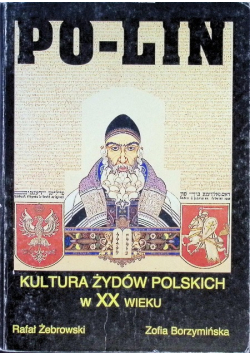 Po lin kultura żydów Polskich w XX wieku