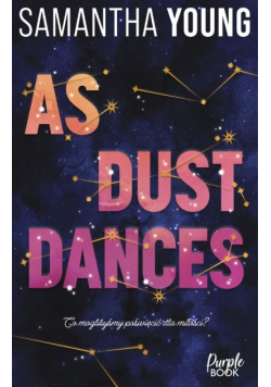 As Dust Dances