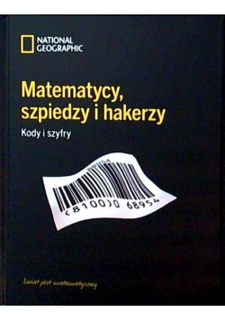 Matematycy szpiedzy i hakerzy