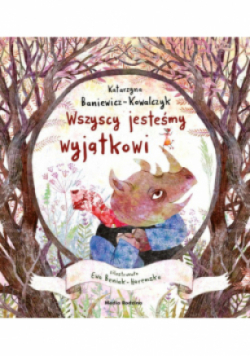Wszyscy jesteśmy wyjątkowi