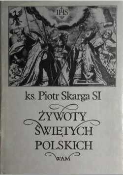 Żywoty świętych polskich