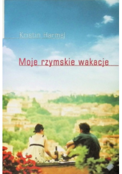 Moje rzymskie wakacje