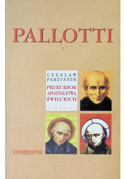 Pallotti Prekursor apostolstwa świeckich