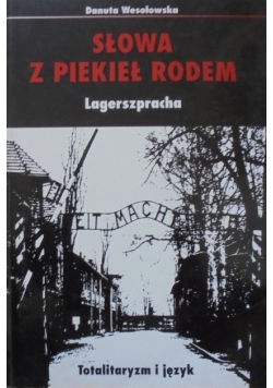 Słowa z piekieł rodem Lagerszpracha