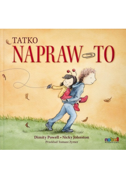 Tatko napraw to