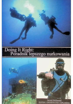 Doing It Right Poradnik lepszego nurkowania