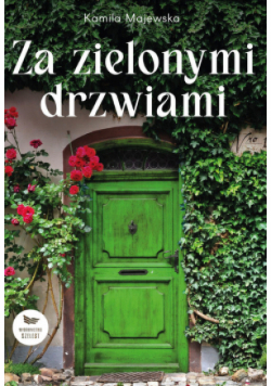 Za zielonymi drzwiami