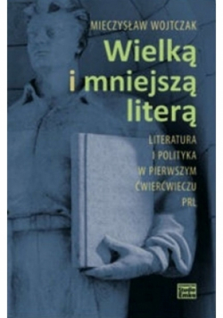 Wielką i mniejszą literą
