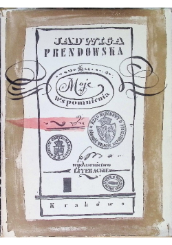 Moje wspomnienia Prendowska