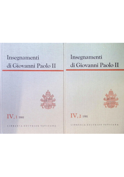 Insegnamenti di Giovanni Paolo Vol Tom IV Część 1 i 2