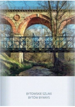 Bytowskie szlaki Bytów byways