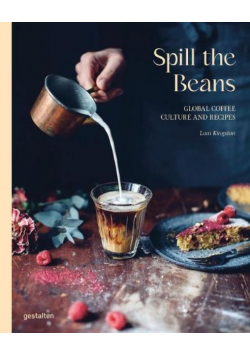 Spill the Beans: Global Coffee Culture and Recipes