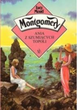 Ania z Szumiących Topoli