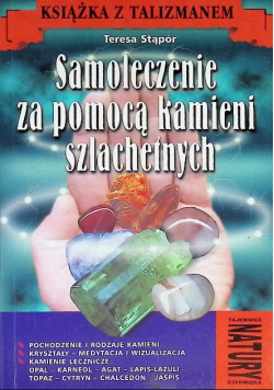 Samoleczenie za pomocą kamieni szlachetnych