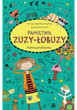 Pamiętnik Zuzy - Łobuzy Pełna profeska