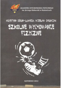 Szkolne wychowanie fizyczne